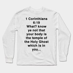 1 Corinthians 6:19  King James Version (KJV) Bible Verse Typography Long Sleeve T-Shirt